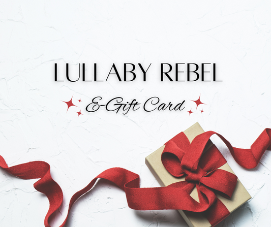 Lullaby Rebel Electronic Gift Card